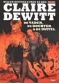 Claire DeWitt 3 - De vader, de dochter & de duivel