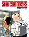 40 Hours 4 - Liefste collega