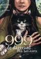 999  - De dageraad van het niets