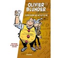 Olivier Blunder's (nieuwe) avonturen 1 - Olivier Blunder gaat met zijn tijd mee