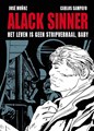 Alack Sinner - Integraal 1 - Het leven is geen stripverhaal, baby