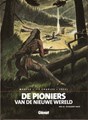 Pioniers van de Nieuwe Wereld, de 16 - De blauwe vallei