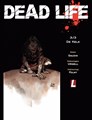 Dead life 3 - De Kelk