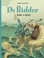 Ridder, de 2 - Willen ze bijten?