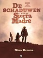 Schaduwen van de Sierra Madre, de 1 - Nina Bronca