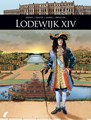 Zij schreven geschiedenis 10 / Lodewijk XIV 2 - Lodewijk XIV 2/2