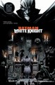 Batman: (Curse of the) White Knight  - Batman: White Knight