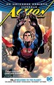Superman - Action Comics - Rebirth 2 - Welcome to the Planet