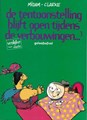 Vrolijke vlucht 33 / Tentoonstelling blijft open tijdens de verbouwingen, de 3 - Geloofsaanval