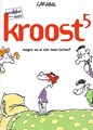 Vrolijke vlucht 28 / Kroost 5 - Mogen we al niet meer lachen?