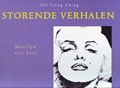 Storende verhalen 1 - Marilyn was here