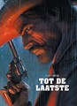 Tot de Laatste  - Tot de Laatste