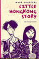 Pincet Reeks, de 3 - Little Hong Kong story