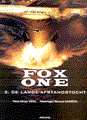 Fox One 2 - De lange afstandstocht