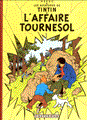 Kuifje - Franstalig (Tintin) 17 - l'Affaire Tournesol