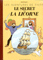 Kuifje - Franstalig (Tintin) 10 - Le secret de la Licorne