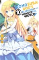KonoSuba: God's Blessing on This Wonderful World! 10 - Volume 10