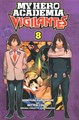 My Hero Academia - Vigilantes 8 - Vol. 8