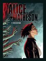 Alice Matheson 6 - De bron van het kwaad