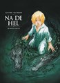 Na de hel 2 - De Bayou van Oz