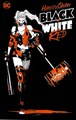 Harley Quinn - One-Shot  - Black + White + Red