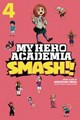 My Hero Academia - Smash! 4 - Smash! 4