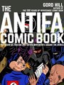 Antifa Comic Book, the  - The Antifa Comic Book - 100 Years of Fascism and Antifa Movements around the world