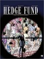 Hedge Fund 7 - Voor al het goud in de wereld