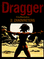 Dragger 2 - De zandvreters