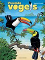 Vreemde Vogels 3 - Deel 3