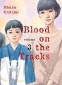 Blood on the Tracks  3 - Volume 3