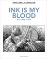 Ink is my Blood  - Volumes 1-4