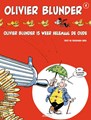 Olivier Blunder's (nieuwe) avonturen 4 - Olivier Blunder is weer helemaal de oude