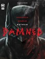 Batman: Damned  - Batman: Damned