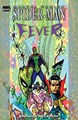 Spider-Man - One-Shots & Mini-Series  - Fever