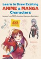 Learn to Draw Exciting Anime & Manga Characters  - Lessons from 100 Professional Japanese Illustrators