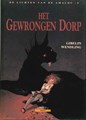 Collectie Delta 36 / Lichten van de Amalou, de 3 - Het gewrongen dorp