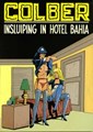 Zwarte reeks 48 - Insluiping in Hotel Bahia - Insluiping in Hotel Bahia