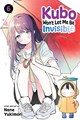 Kubo Won't Let Me Be Invisible 6 - Volume 6