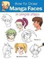 Manga - tekenen  - How to Draw: Manga Faces - In simple steps