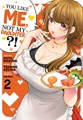 You like me, not my Daughter?! 2 - Volume 2