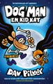 Dog Man (NL) 4 - Dog Man en Kid Kat