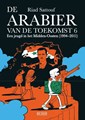 Arabier van de Toekomst, de 6 - Een jeugd in het Midden-Oosten (1994-2011)