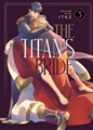 Titan's Bride, the 3 - Volume 3