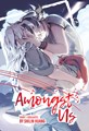 Amongst Us  - Book 1: Soulmates