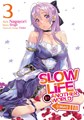 Slow Life in Another World 3 - Volume 3