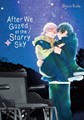 After we Gazed at the Starry Sky 1 - Volume 1