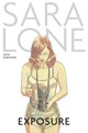 Sara Lone  - Art-Portfolio: Sara Lone Exposures
