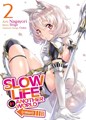 Slow Life in Another World 2 - Volume 2
