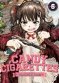 Candy & Cigarettes 6 - Volume 6